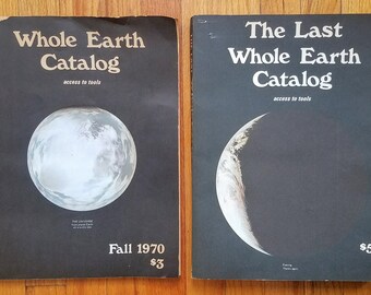 Whole Earth Catalog, Fall 1970 & The Last Whole Earth Catalog: Access to Tools (1971)