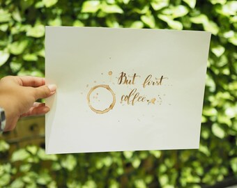 But First Coffee...