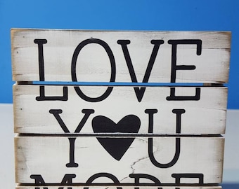 Love You More Mini Slotted Board