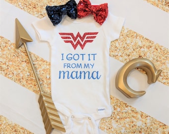Wonder Woman Bodysuit | I Got It From My Mama | Custom Made | Nerdy Baby | Funny Baby