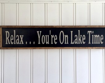 Lake House Decor, Lake House Sign. Sign for Lake House. Cabin Decor, Lake Sign, Lake House, Rustic Cabin Decor, On Lake Time,