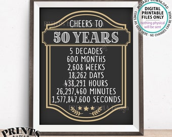 Cheers to 50 Years, 50th Birthday Sign, 50th Anniversary, Cheers & Beers, Beer Party Sign, Retirement Party, PRINTABLE 8x10/16x20” Sign <ID>