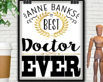 Personalized Best Doctor Ever Print, Personalized Doctor, Doctor Gift, Doctor Graduation, Doctor Graduation Gift, Surgeon Gift, Pediatrician