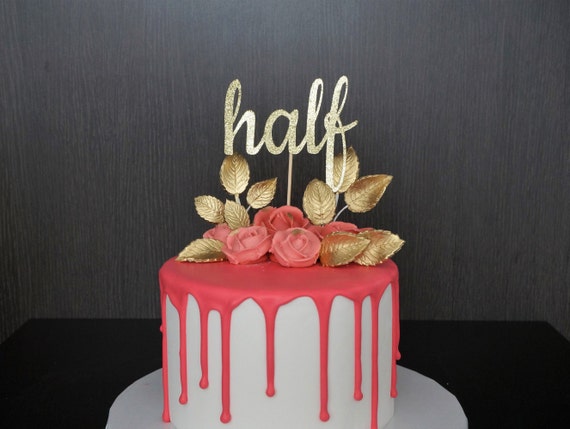 1/2 Cake Topper Half Cake Topper 6 Months Birthday Cake 1/2 Cake Topper Half Cake Topper 6 Months Birthday Cake