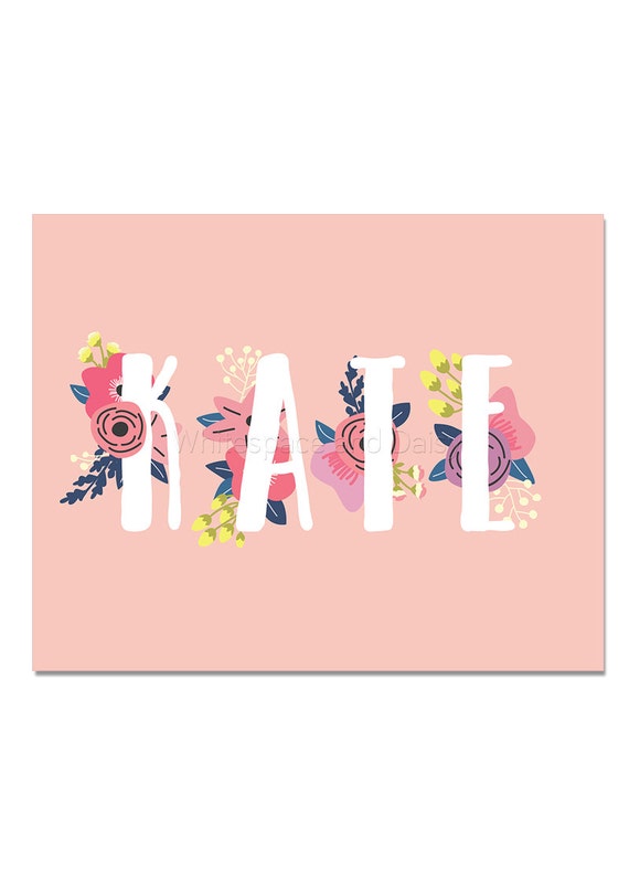 Kate Baby Name Wall Art Kate Baby Name Sign Kate Party