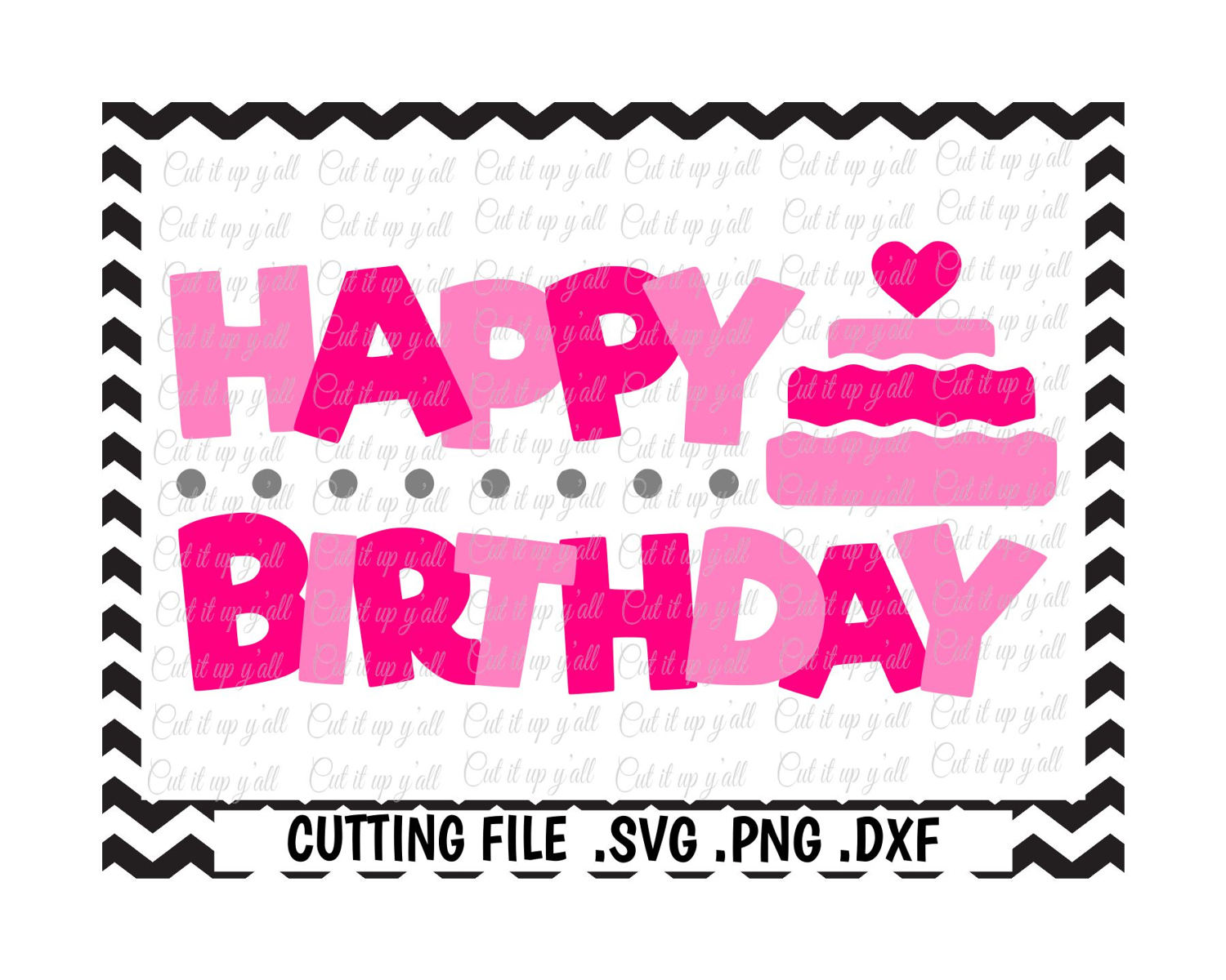 Download Happy Birthday Svg Png Dxf Cut Files For Silhouette Cameo/