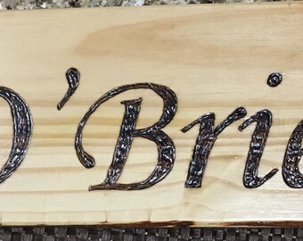 Wood Burning Personalized Last Name/Family Name sign