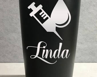 Phlebotomist Personalized Engraved Powder Coated Insulated 20 oz Tumbler 4 colors available