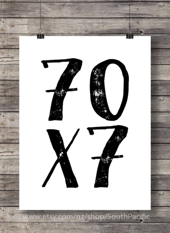 Seventy Times Seven 70 X 7 Forgiveness Scripture Print Matthew