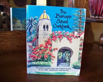 The Bishop's School Cookbook