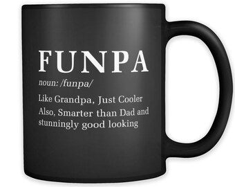 Funny grandpa gift, father's day grandpa Gift for Grandpa Mug, Funpa Mug, Gift from Grandchildren Gift, Grandpa to be Gift, Funpa #a351