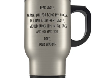 Best uncle Travel Mug, best uncle gift, worlds best uncle gifts, best uncle ever gifts, gift for uncle, funny uncle coffee mug, funcle gift