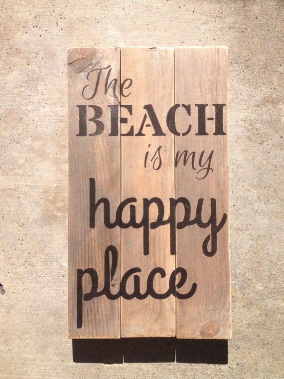 The Beach is my Happy Place wooden sign