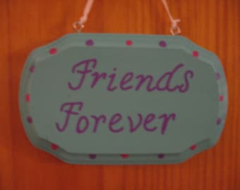 Friends Forever Wooden Sign Plaque Light Turquoise