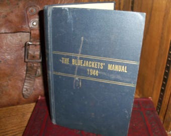 1944 Bluejackets' Manual Navy Hardcover 12th Edition