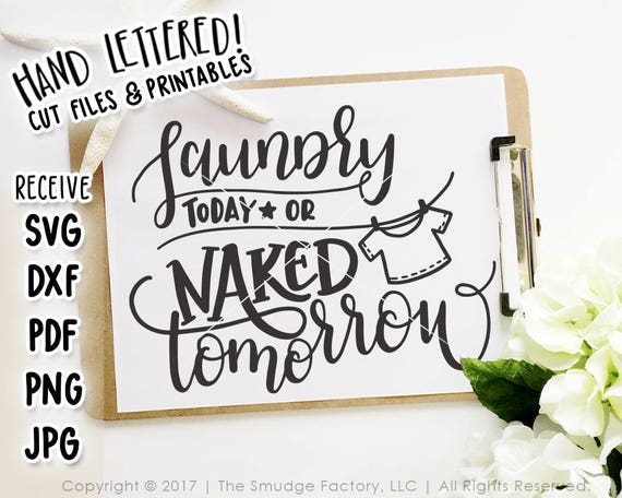 Download Laundry SVG Cut File Laundry Printable Laundry Today Or