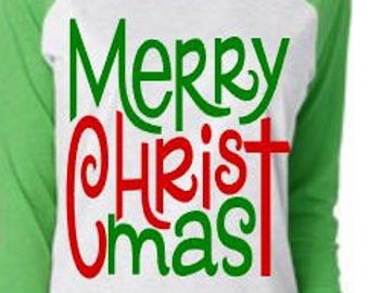 Women's Raglan Merry Christ Mas Shirt