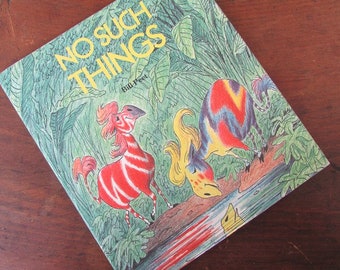 No Such Thing by Bill Peet Children's Picture Book Rhyming Silly Story
