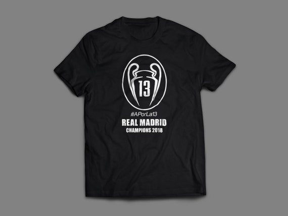 Real Madrid Champions League 2018 Shirt #APorLa13 S-4XL And Long Sleeve Available Customizable CHAMP13NS