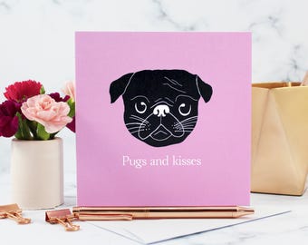 Pugs and Kisses, Pug Card, Pug Love Card, Pug Love Card, Black Pug, Pug Birthday Card, Girly Pug Card