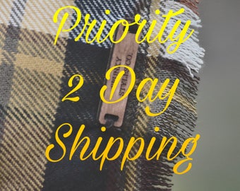 Priority 2 Day Shipping