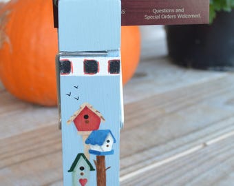 6" Birdhouse Clothespin Note Holder solid wood painted with acrylics