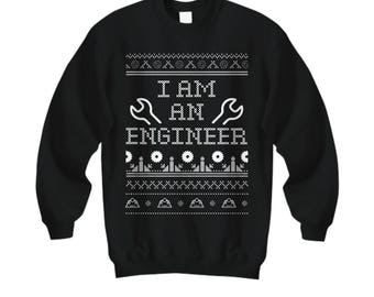 I Am An Engineer, Engineer Christmas Sweater, Engineer Christmas Gift, Ugly Sweater Party, Engineer Gift, Engineer Sweater, Xmas Gift