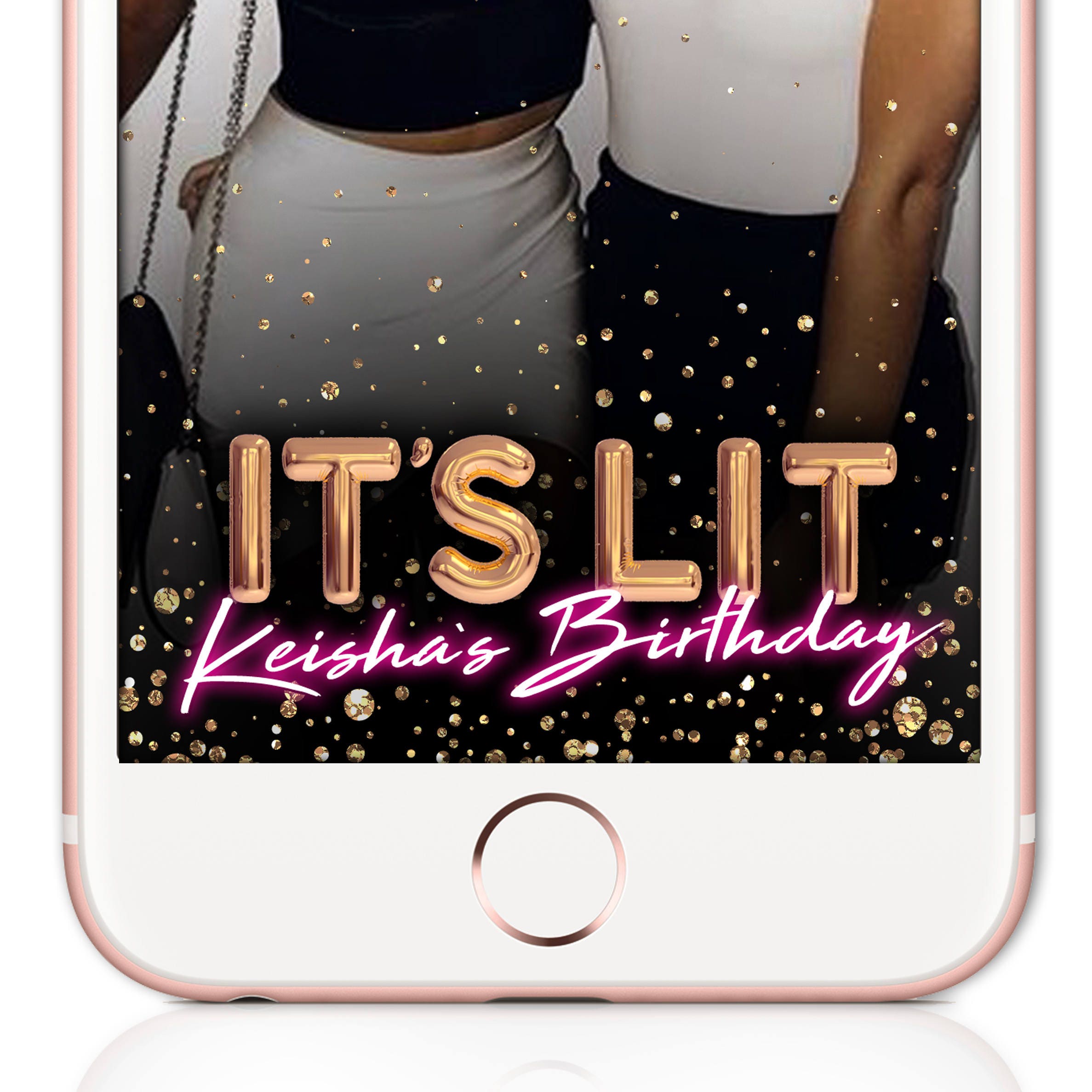 Birthday Snapchat Geofilter Snapchat Filter Its Lit 4154