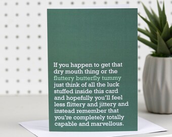 Good Luck Card - a motivational message to help with those fluttery butterfly tummies of exams, interviews, new jobs, University or travels
