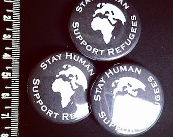 Stay human-Support refugees Welcome button PIN