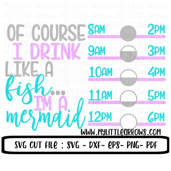 Download Mermaid svg drink like a fish svg mermaid dxf water