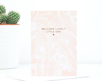 Welcome Lovely Little One Greetings Card