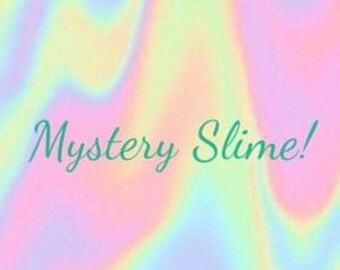 Mystery Slime!
