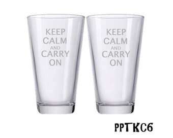Keep Calm and Carry On / Personalized Beer Glass / Engraved Beer Glasses / Custom Etched Pint / Multiple Designs - Set of 2