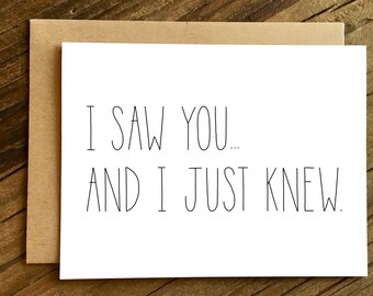 Love Card - Anniversary Card - Boyfriend Card - Girlfriend Card - I Just Knew.
