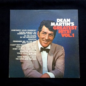 Dean Martin's Greatest Hits! Vol. 1 - 33 RPM - Reprise Records - Vinyl, LP, Compilation -1968 - Easy Listening - Jazz, Pop
