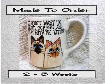 Coffee With My Kitties Mug Original Handmade To Order With Paws On Back by GMS