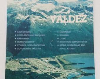 The Valdez Factbook 1983 Alaska Factbook Series Vital Statistics SC