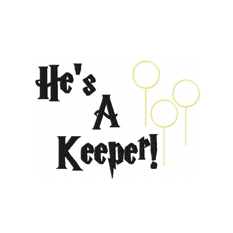 Download DIGITAL FILES Machine Embroidery He's A Keeper! She's A ...