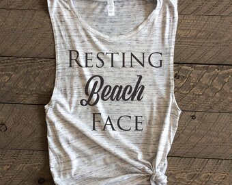 Resting Beach Face, Resting Beach Face Muscle Tank, Resting Beach Face Tank, Resting Beach Face Shirt, Beach Tank,Beach Muscle Tank, Muscle