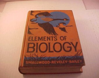 1948 Elements of Biology Textbook
