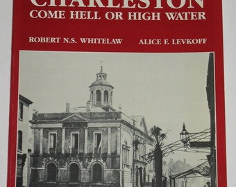 Charleston Come Hell Or High Water