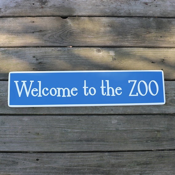 Items similar to Welcome to the ZOO Playroom Sign / Wooden Sign for ...