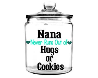 Nana cookie jar, grandma cookie jar, glass 1 gallon jar, cookie jar, personalized cookie jar, custom cookie jar, goodie jars, glass canister