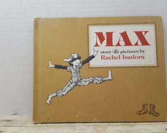 Max, 1976, Rachel Isadora, vintage kids book