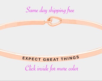 EXPECT GREAT THINGS- inspiration thin hook bracelet