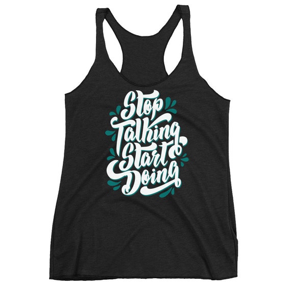 Inspirational Women's Racerback Tank Top | Motivation Quote Sleeveless | Womens Workout Tank | Motivational Shirts | Inspirational Tops