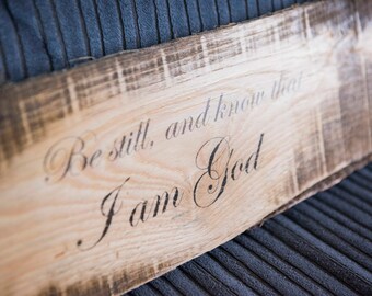 Psalm 46:10 Aged Wood Sign