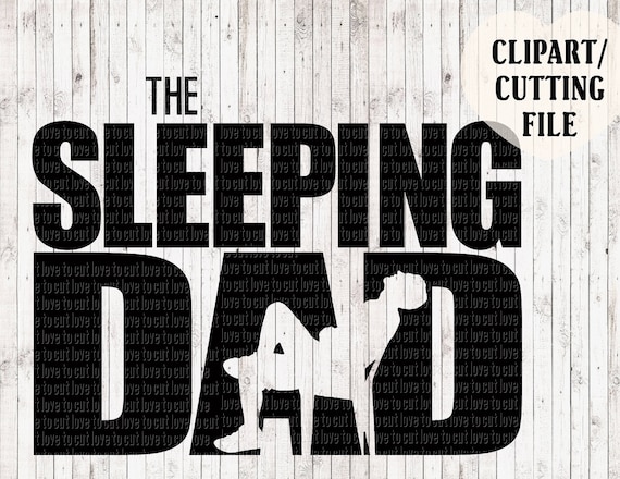 the sleeping dad svg the walking dead svg fathers day svg