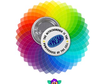 The Mitochondria is the Powerhouse of the Cell - 1 1/4 Inch Pinback Button